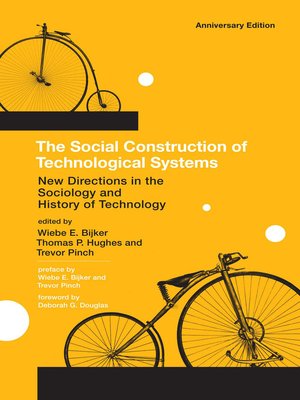 cover image of The Social Construction of Technological Systems, anniversary edition